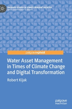Hardcover Water Asset Management in Times of Climate Change and Digital Transformation Book