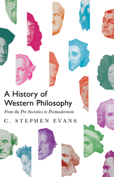 Hardcover A History of Western Philosophy: From the Pre-Socratics to Postmodernism Book