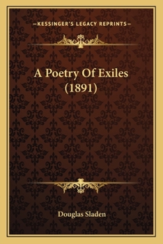 Paperback A Poetry Of Exiles (1891) Book