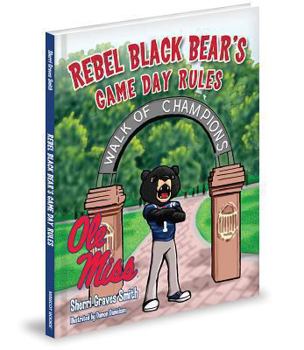 Rebel's Game Day Rules - Book  of the Collegiate Game Day Rules