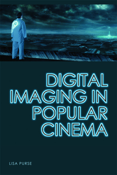 Paperback Digital Imaging in Popular Cinema Book