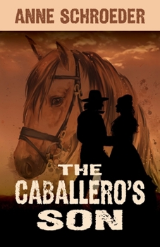 Library Binding The Caballero's Son Book