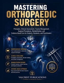 Mastering Orthopaedic Surgery