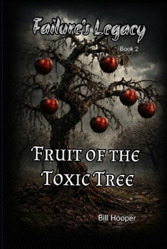 Paperback Fruit of the Toxic Tree Book
