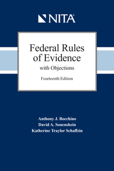 Federal Rules of Evidence with Objections: As Amended to December 1, 2019