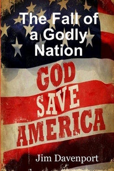 Paperback The Fall of a Godly Nation Book