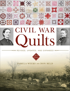 Hardcover Civil War Quilts: Revised, Updated, and Expanded Book