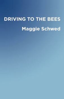 Paperback Driving to the Bees Book
