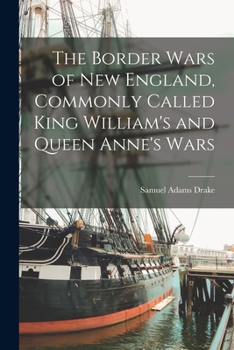 The Border Wars of New England