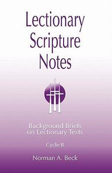 Paperback Lectionary Scripture Notes, Cycle B Book