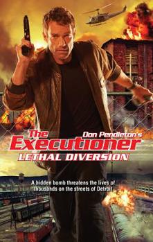 Lethal Diversion - Book #405 of the Mack Bolan the Executioner
