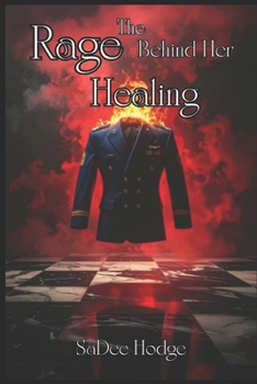 Paperback The Rage Behind Her Healing Book