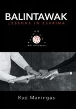 Hardcover Balintawak: Lessons in Eskrima Book