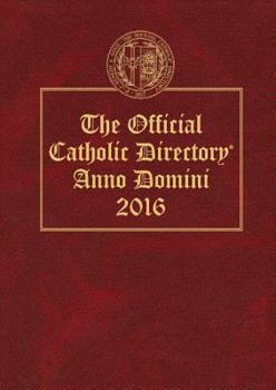 Hardcover Official Catholic Directory 2016 Book
