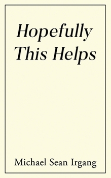 Paperback Hopefully This Helps Book