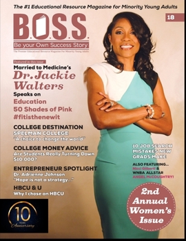Paperback B.O.S.S. Magazine Issue #18: Featuring Dr. Jackie Walters Book
