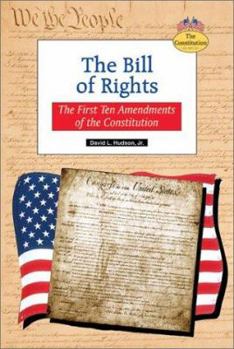 Library Binding The Bill of Rights: The First Ten Amendments of the Constitution Book
