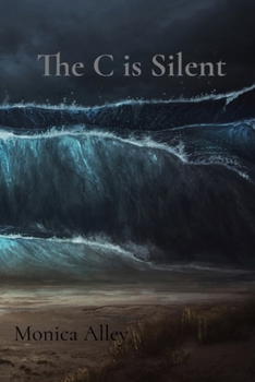 Paperback The C is Silent: One Woman's Silent War with Complex PTSD - Part 1 Book