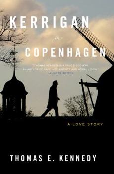 Hardcover Kerrigan in Copenhagen: A Love Story Book