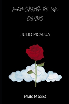 Paperback Memorias de un olvido [Spanish] Book