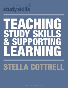 Paperback Teaching Study Skills and Supporting Learning Book