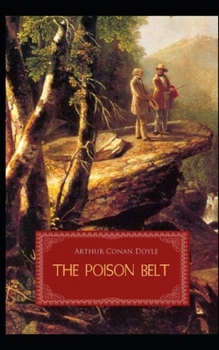 The Poison Belt Illustrated
