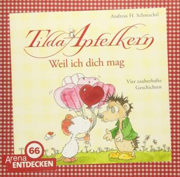 Paperback Tilda Apfelkern. Weil ich dich mag! [German] Book