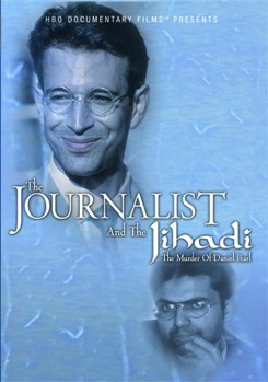 DVD Journalist In The Jihadi: The Murder of Daniel Pearl Book