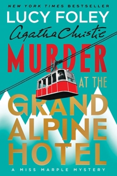 Murder at the Grand Alpine Hotel