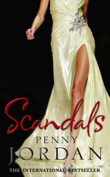 Scandals - Book #3 of the Silk Trilogy