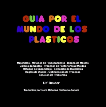 Paperback Gu?a Por El Mundo de Los Pl?sticos [Spanish] Book