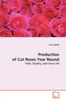 Paperback Production of Cut Roses Year Round Book