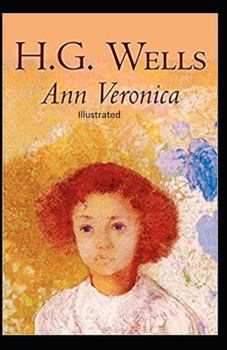 Paperback Ann Veronica Illustrated Book