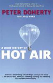 Hardcover A Light History Of Hot Air, A Book