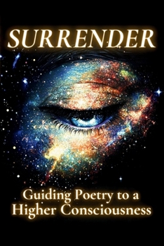 Paperback Surrender: Guiding Poetry to a Higher Consciousness Book