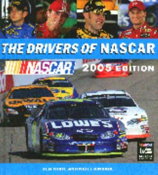 Hardcover The Drivers of Nascar 2005 Edition [Unqualified] Book