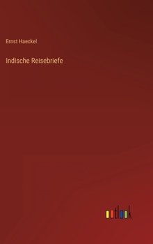 Hardcover Indische Reisebriefe [German] Book