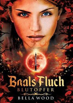 Paperback Baals Fluch: Blutopfer [German] Book