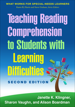 Teaching Reading Comprehension to Students with Learning Difficulties - Book  of the What Works for Special-Needs Learners