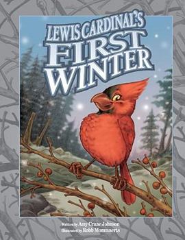 Lewis Cardinal's First Winter / El Primer Invierno de Luis (Solomon Raven Series) - Book  of the Solomon Raven