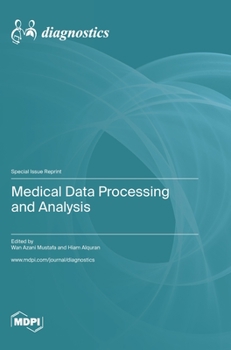Hardcover Medical Data Processing and Analysis Book