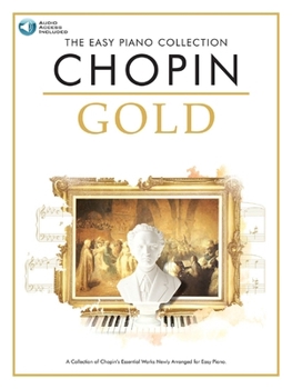 Paperback Chopin Gold: The Easy Piano Collection [With CD (Audio)] Book
