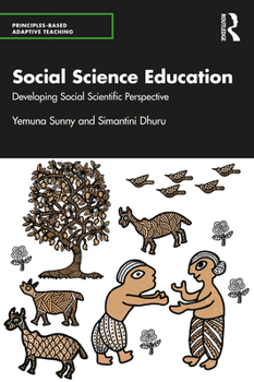 Paperback Social Science Education: Developing Social Scientific Perspective Book