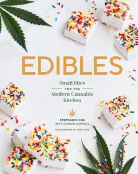 Unknown Binding Edibles: Small Bites for the Modern Cannabis Kitchen Book