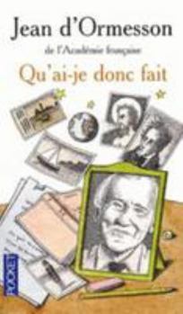 Pocket Book Qu'ai-je donc fait [French] Book