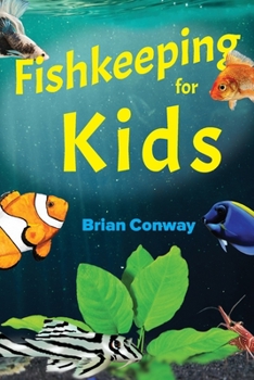 Paperback Fishkeeping for Kids Book
