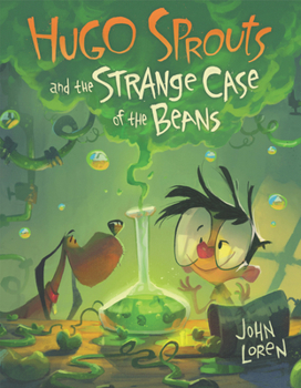 Hardcover Hugo Sprouts and the Strange Case of the Beans Book