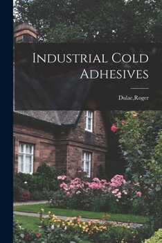 Paperback Industrial Cold Adhesives Book