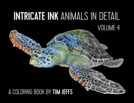 Hardcover Intricate Ink: Animals in Detail Volume 4: Coloring Book
