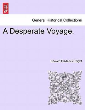 Paperback A Desperate Voyage. Book